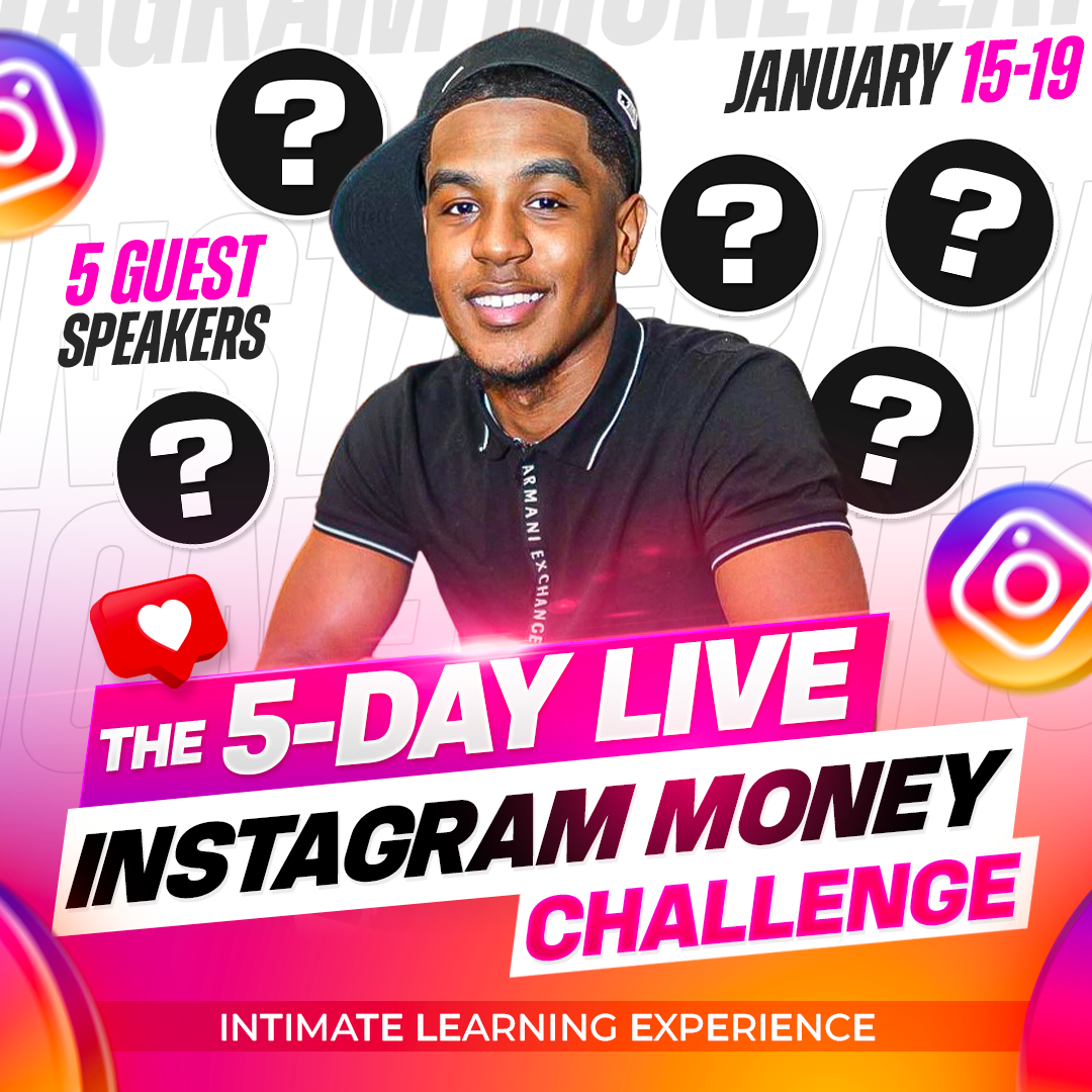 Instagram Money Challenge Platinum Admission